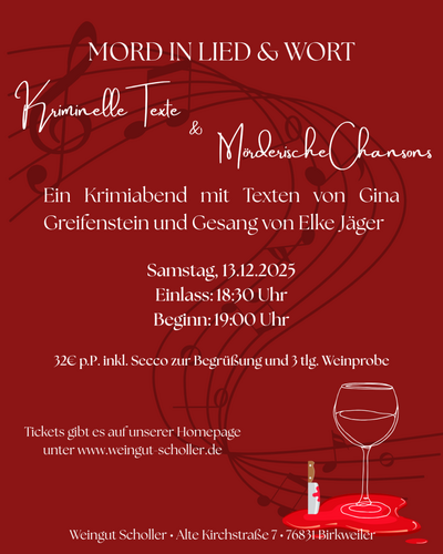 Mord in Lied&Wort - Ticket / Weingut Scholler / Birkweiler | © Weingut Scholler